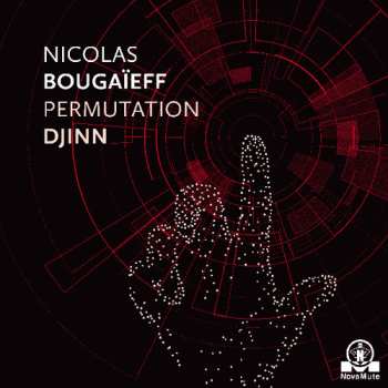 Album Nicolas Bougaïeff: Permutation Djinn