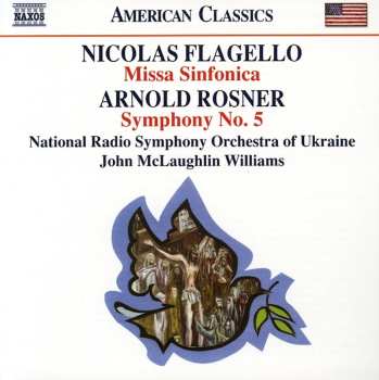 Album Arnold Rosner: Missa Sinfonica • Symphony No. 5