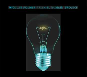 Album Nicolas Folmer & Daniel Humair Project: Lights