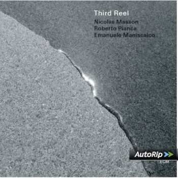 Album Nicolas Masson: Third Reel