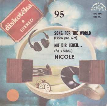 SP Nicole: Song For The World (Píseň Pro Svět) / Mit Dir Leben... (Žít S Tebou)