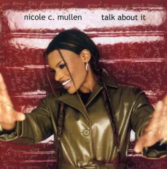 Album Nicole C. Mullen: Talk About It