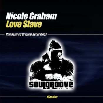 Album Nicole Graham: Love Slave