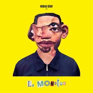 LP Nicolas Séguy: Le Monstre