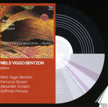 Album Niels Viggo Bentzon: Niels Viggo Bentzon Plays Bentzon, Scriabin A.O.