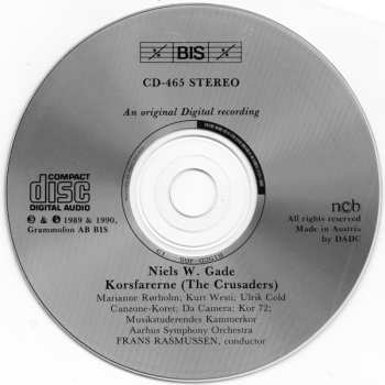 CD Niels Wilhelm Gade: Korsfarerne (The Crusaders)