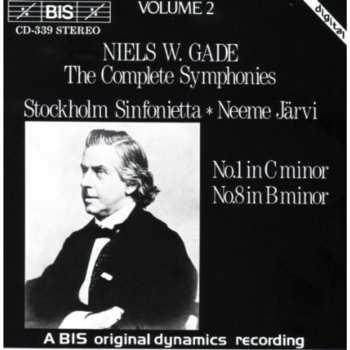 Album Niels Wilhelm Gade: No.1 In C Minor / No.8 In B Minor