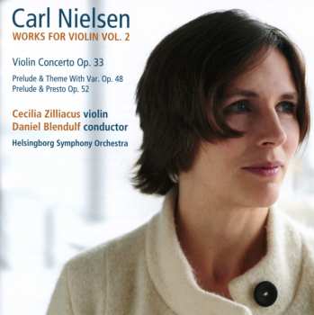 Album Nielsen / Zilliacus / Helsingborg Symphony Orch: Works For Violin 2