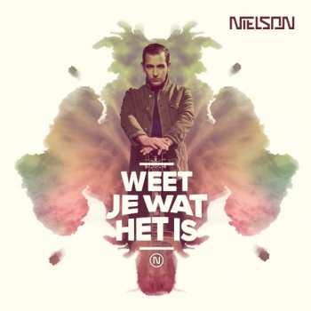 Album Nielson: Weet Je Wat Het Is