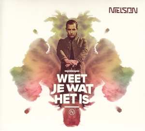 CD Nielson: Weet Je Wat Het Is