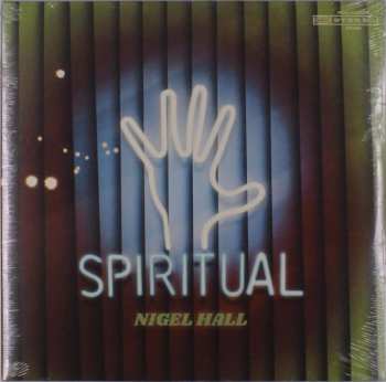 Album Nigel Hall: Spiritual