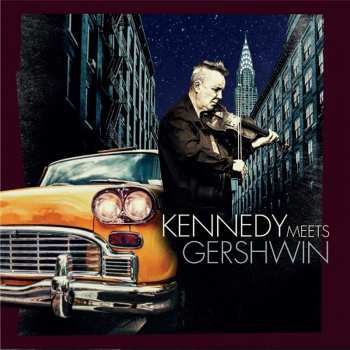CD Nigel Kennedy: Kennedy Meets Gershwin DIGI