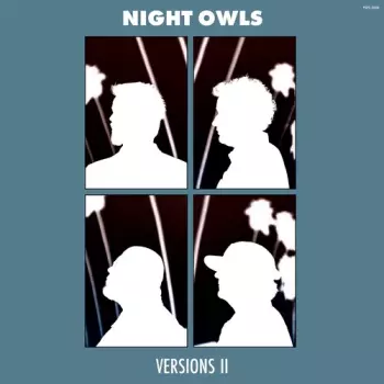 Night Owls: Versions Ii