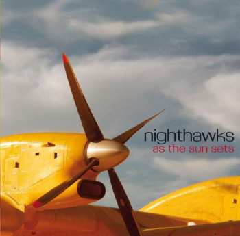 LP Nighthawks: As The Sun Sets
