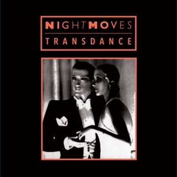 Album Night Moves: Transdance