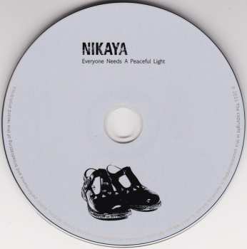 CD Nikaya: Everyone Needs A Peaceful Light