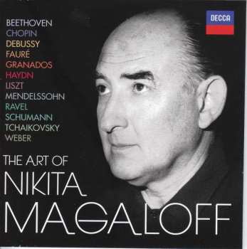 Album Nikita Magaloff: The Art Of Nikita Magaloff