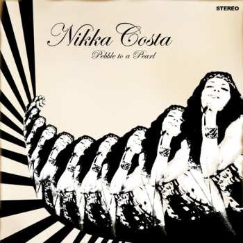 LP Nikka Costa: Pebble To A Pearl