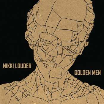 Album Nikki Louder: Golden Men
