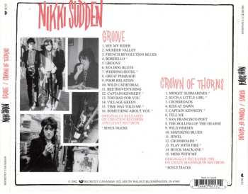 2CD Nikki Sudden: Groove / Crown Of Thorns