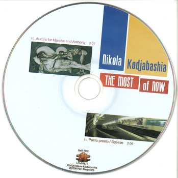 CD Nikola Kodjabashia: The Most Of Now