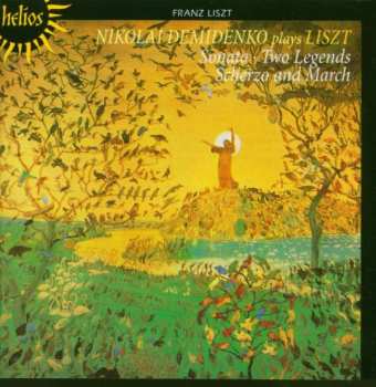 CD Franz Liszt: Piano Sonata • Two Legends • Scherzo And March