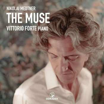 CD Nikolai Medtner: Forgotten Melodies Op.38