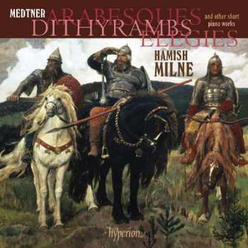 2CD Nikolai Medtner: Klavierwerke