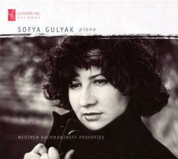 CD Sofya Gulyak: Medtner Rachmaninoff Prokofiev