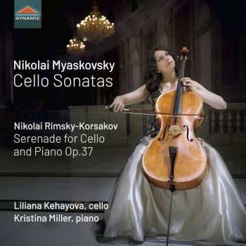 CD Nikolai Rimsky-Korsakov: Cello Sonatas | Serenade For Cello And Piano Op. 37