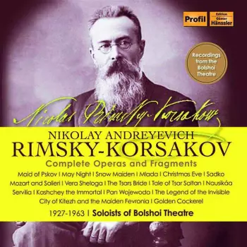 Nikolai Rimsky-korssakoff: Sämtliche Opern Und Fragmente