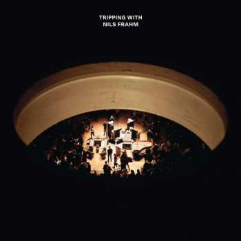 CD Nils Frahm: Tripping With Nils Frahm DIGI
