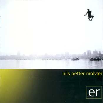 CD Nils Petter Molvær: Er