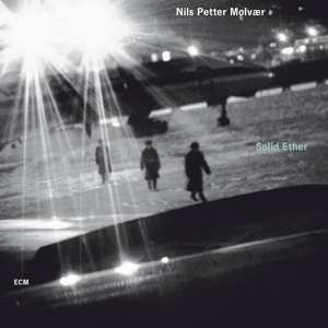 CD Nils Petter Molvær: Solid Ether