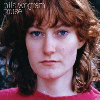 LP Nils Wogram Muse: Muse