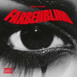 Album Nina Chuba: Farbenblind Ep