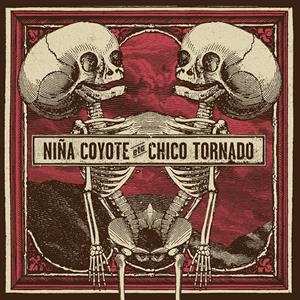 LP Niña Coyote Eta Chico Tornado: Niña Coyote Eta Chico Tornado