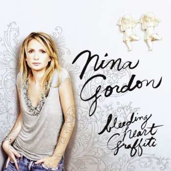 CD Nina Gordon: Bleeding Heart Graffiti