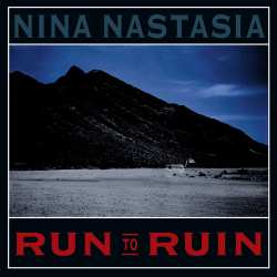 Album Nina Nastasia: Run To Ruin
