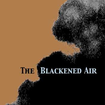 LP Nina Nastasia: The Blackened Air (limited Clear Vinyl)
