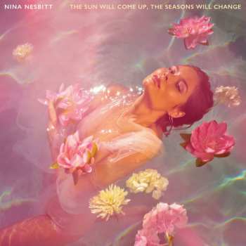 LP Nina Nesbitt: The Sun Will Come Up, The Seasons Will Change