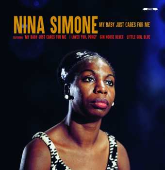 Album Nina Simone: My Baby Just Cares For Me