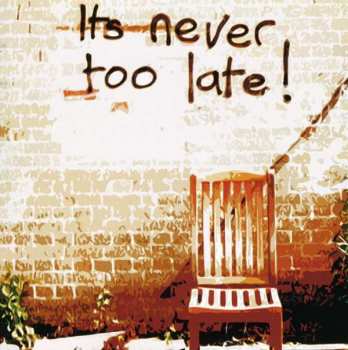 Album Nine Below Zero: It's Never Too Late