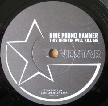 SP Nine Pound Hammer: Rode Hard And Put Away Wet LTD | NUM