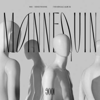 Album Ninety O One: Single Album Vol. 7 – Mannequin