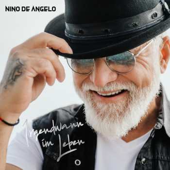 Album Nino De Angelo: Irgendwann Im Leben