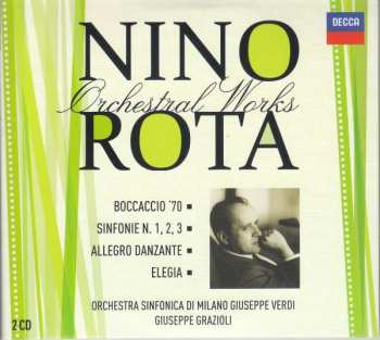2CD Nino Rota: Orchestral Works: Boccaccio '70 · Sinfonie n. 1, 2, 3 · Allegro Danzante · Elegia