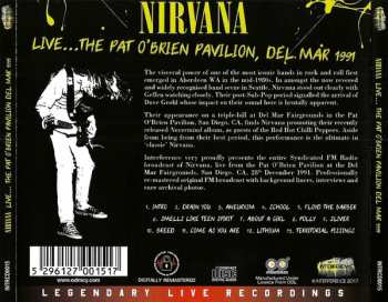 CD Nirvana: Live... The Pat O'Brien Pavilion, Del Mar 1991