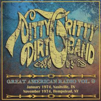 2CD Nitty Gritty Dirt Band: Great American Radio Vol. 9