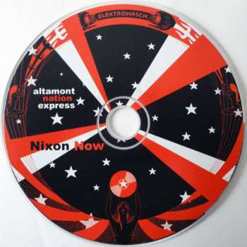 CD Nixon Now: Altamont Nation Express